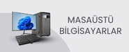 Masaüstü Bilgisayarlar