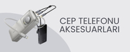 Cep Telefonu Aksesuarları